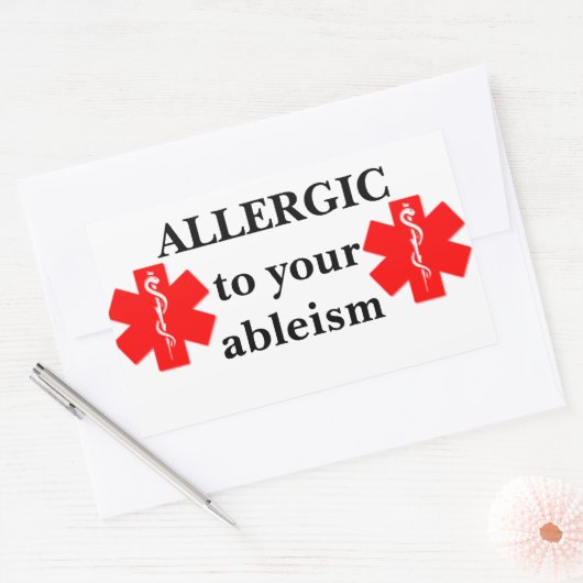 Allergisch voor uw Ableism Sticker (Envelop)