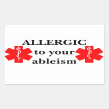 Allergisch voor uw Ableism Sticker