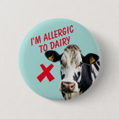 Allergisch voor zuivelintolerantie voedselallergie ronde button 5,7 cm (Voorkant)