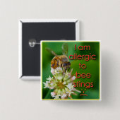 Allergische bijenstings - geweldig voor kinderen i vierkante button 5,1 cm (Voorkant /achterkant)