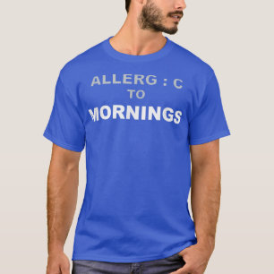 Allergische ochtenden hate Nightowl Night Working T-shirt
