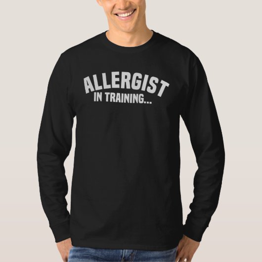 Allergist In Training Allergology Allergists T-shirt (Voorkant)