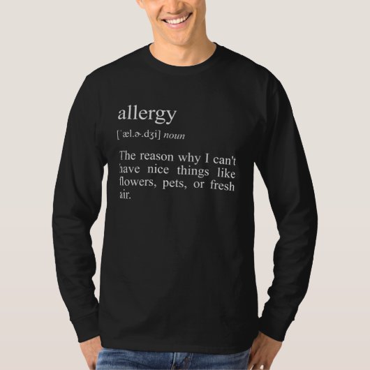 Allergy Definition Hay Fever T-shirt (Voorkant)