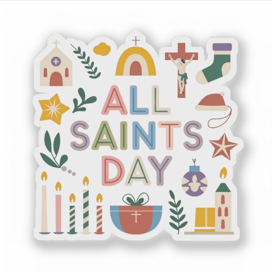 Allerheiligen vieren de betekenisvolle dag sticker (Voorkant)