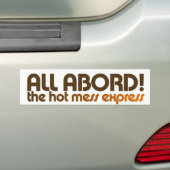 Alles aan boord van de warme rotexpress bumpersticker (Op auto)