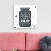 Alles begint met een droom canvas afdruk (Insitu (Woonkamer))
