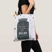 Alles begint met een droom tote bag (Dichtbij)