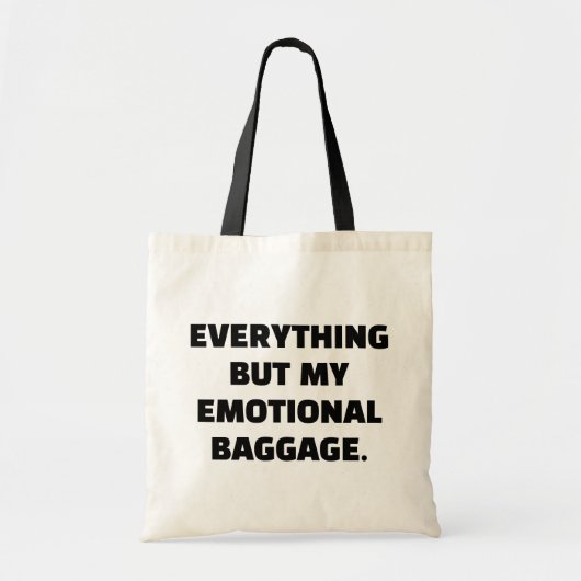 Alles, behalve mijn emotionele bagage, ontlast tote bag (Voorkant)