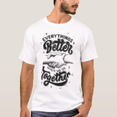 Alles beter als we samen zijn t-shirt (Voorkant)