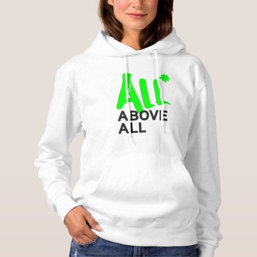 Alles* bovenal hoodie (Voorkant)