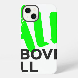 Alles* bovenal iPhone 13 hoesje