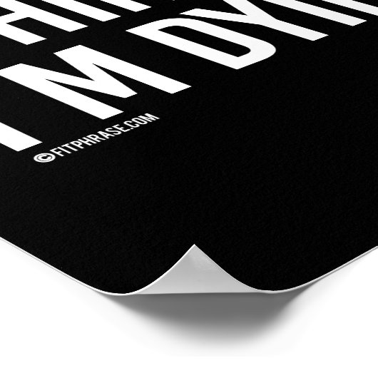 Alles doet pijn en ik denk dat ik sterf... poster (Hoek)