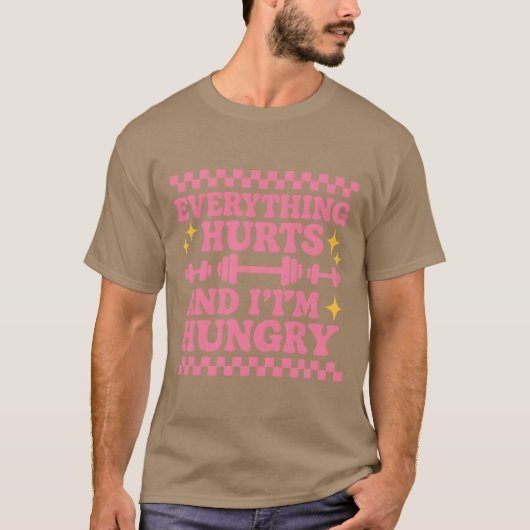 ALLES DOET PIJN EN IK HEB HONGER T-SHIRT (Voorkant)