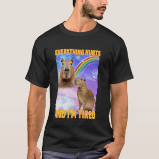 Alles doet pijn en vermoeide capibara t-shirt