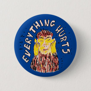 Alles doet pijn in badges voor chronische pijn ronde button 5,7 cm
