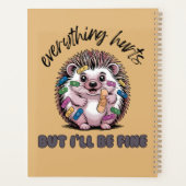 Alles doet pijn, maar ik ben in orde egel planner (Achterkant)