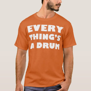 Alles een drum (2) t-shirt