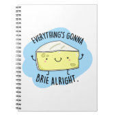 Alles gaat goed met Brie Grappige Kaas Punt Notitieboek (Voorkant)