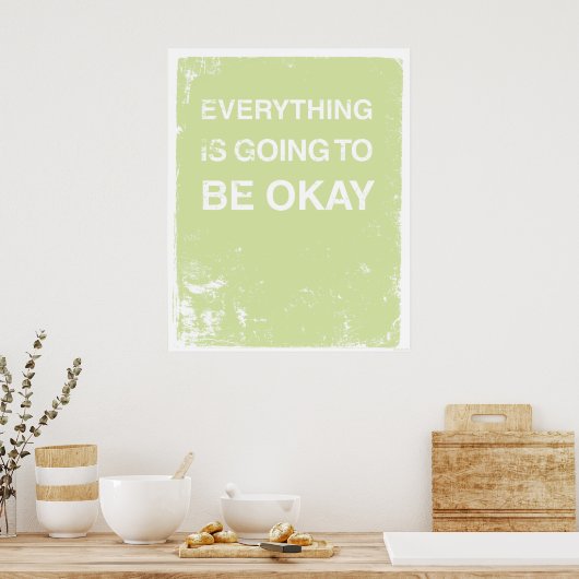 ALLES GAAT OKÉ WORDEN POSTER (Keuken)