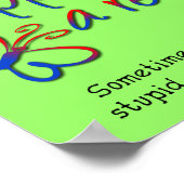 Alles gebeurt om een reden... grappige Poster.. Poster (Hoek)