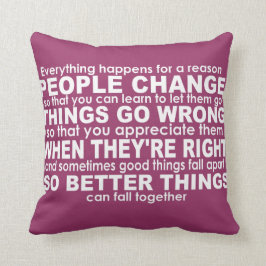 Alles gebeurt om een reden Inspirerend WAT Kussen