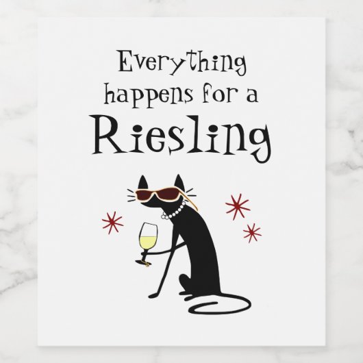 Alles gebeurt voor een Riesling Wine Pun Wijn Etiket (Enkel label)