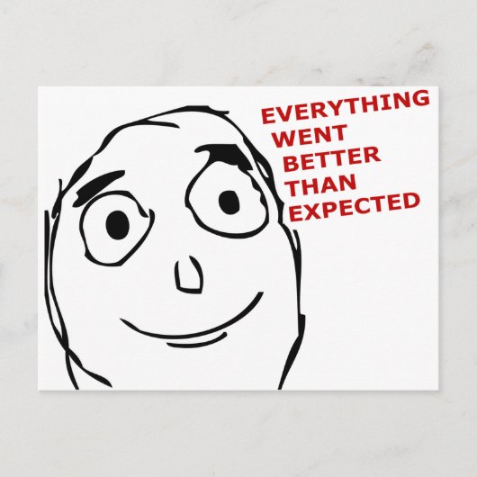 Alles ging beter dan verwacht briefkaart (Voorkant)