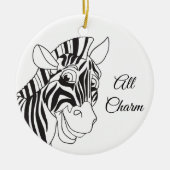 "Alles goed!" Lovely Zebra Black & White Trendy Keramisch Ornament (Voorkant)