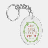 Alles groeit met liefde sleutelhanger (Voorkant Links)