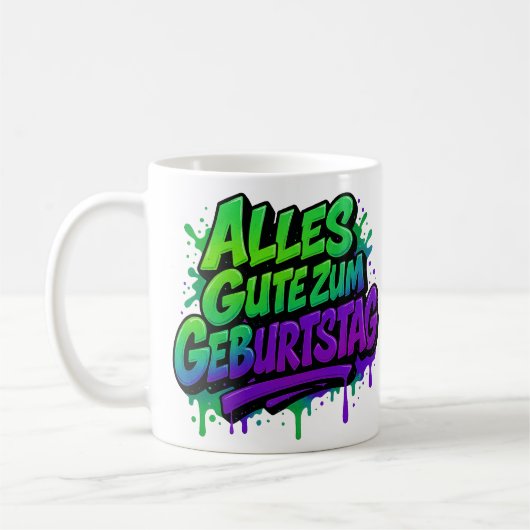 Alles Gute zum Geburtstag, Graffiti 1 Koffiemok (Links)
