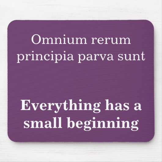 Alles heeft een klein begin, cicero quote muismat (Voorkant)