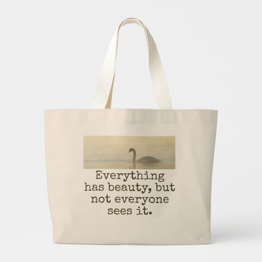 Alles heeft schoonheid - mooie quote grote tote bag (Achterkant)