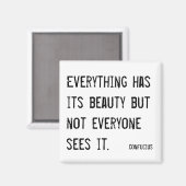 Alles heeft zijn mooie inspirerend quote magneet (Voorkant / Achterkant)