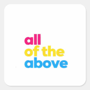 Alles hierboven Panseksueel LGBT Pride Maand Vierkante Sticker