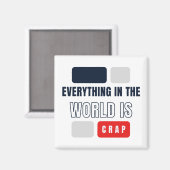 Alles in de wereld is waardeloos magneet (Voorkant / Achterkant)