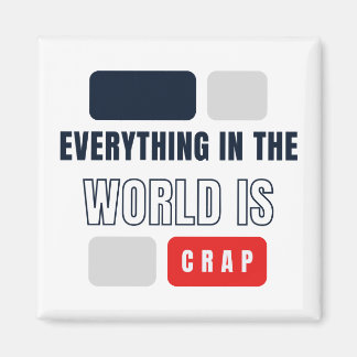 Alles in de wereld is waardeloos magneet