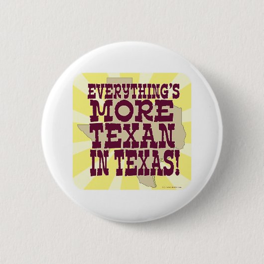 Alles in Texas. Ronde Button 5,7 Cm (Voorkant)