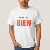 Alles Ira Bien T-shirt (Voorkant)