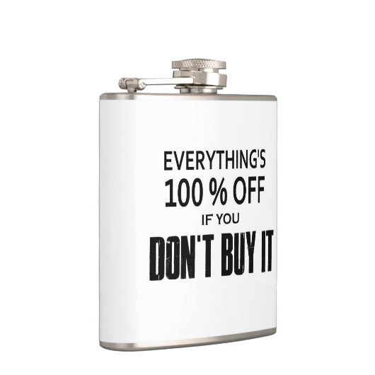 Alles is 100% korting als je het niet koopt heupfles (Rechts)