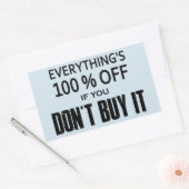 Alles is 100% korting als je het niet koopt rechthoekige sticker (Envelop)