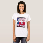 Alles is beter in Texas T-shirt (Voorkant volledig)