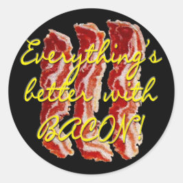 Alles is beter met Bacon-Stickers Ronde Sticker