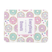 Alles is beter met Donuts Gezegde Magneet (Horizontaal)