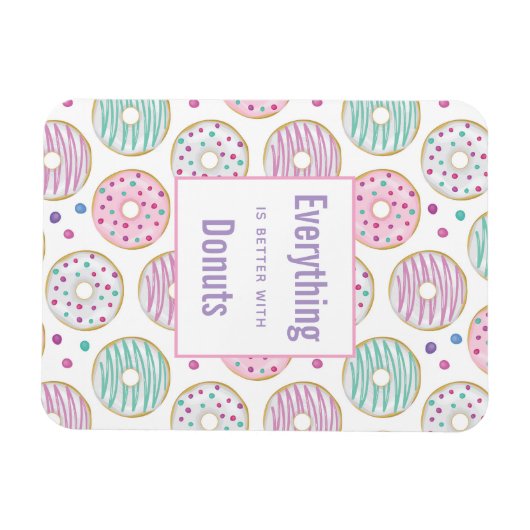 Alles is beter met Donuts Gezegde Magneet (Horizontaal)