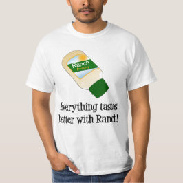 Alles is beter met Ranch T-shirt