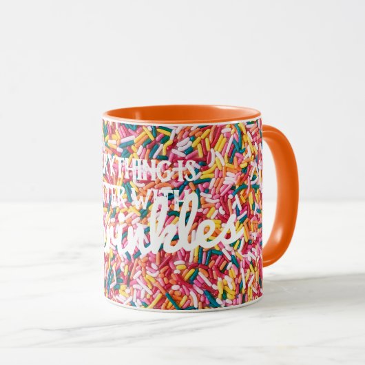 Alles is beter met Sprinkles Mok (Voorkant rechts)