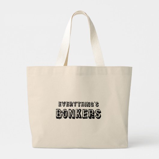 Alles is bonkers grote tote bag (Achterkant)