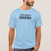 Alles is bonkers t-shirt (Voorkant)