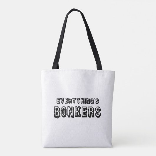 Alles is bonkers tote bag (Achterkant)