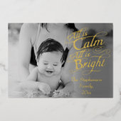 Alles is Calm en Bright Bekleding met kerstfoto Folie Feestdagenkaart (Voorkant)